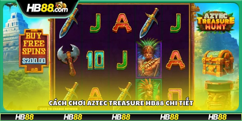 Các bước để tham gia Aztec Treasure Hb88
