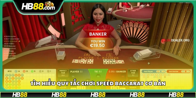 Hướng dẫn luật chơi Speed Baccarat đơn giản